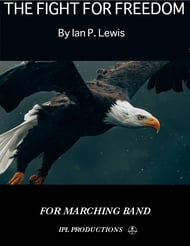 The Fight for Freedom Marching Band sheet music cover Thumbnail